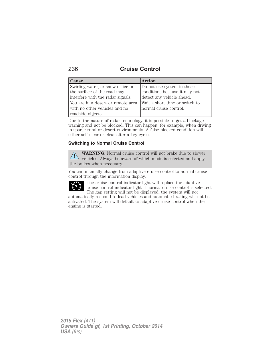 Switching to normal cruise control, 236 cruise control | FORD 2015 Flex User Manual | Page 237 / 571