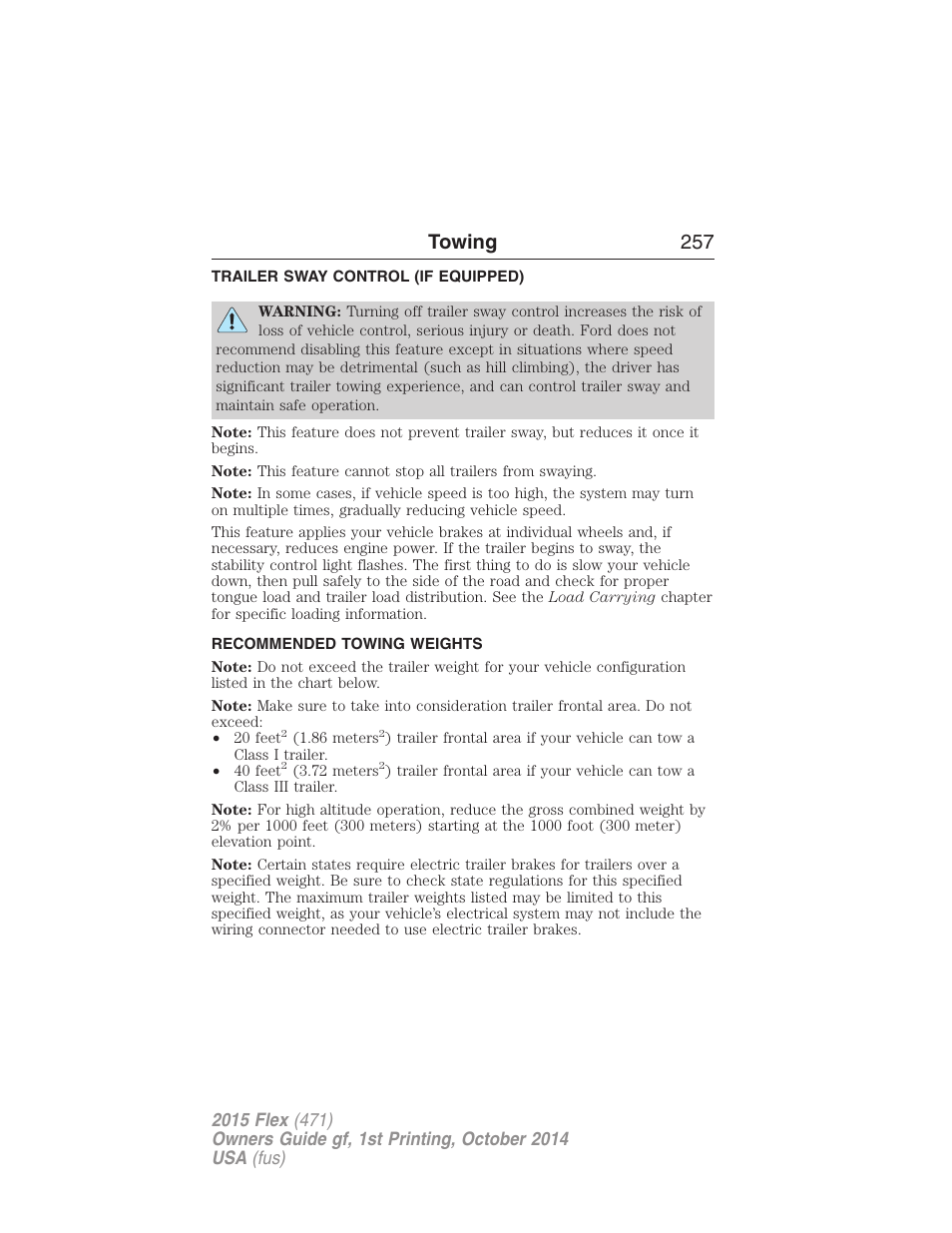 Trailer sway control (if equipped), Recommended towing weights, Towing 257 | FORD 2015 Flex User Manual | Page 258 / 571