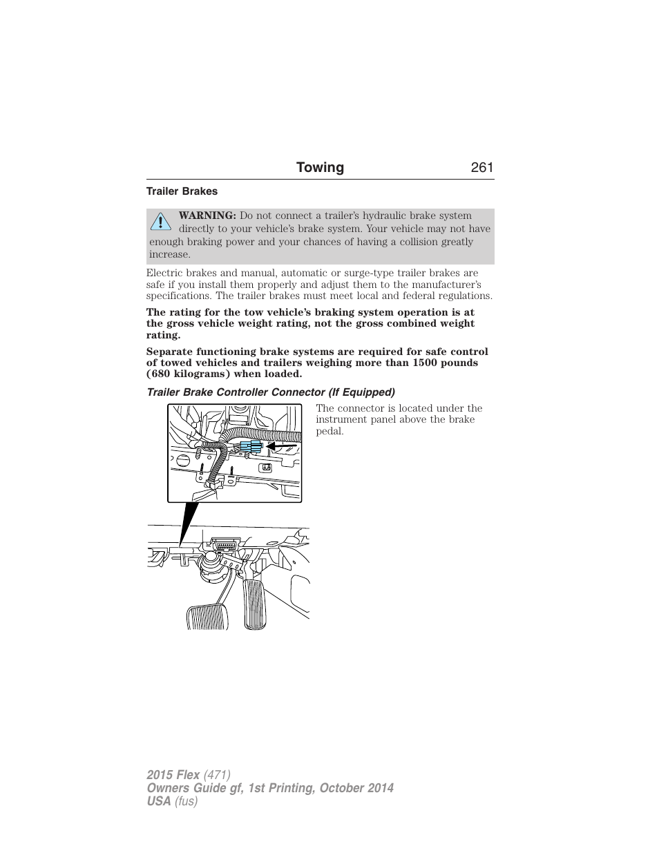 Trailer brakes, Trailer brake controller connector (if equipped), Towing 261 | FORD 2015 Flex User Manual | Page 262 / 571