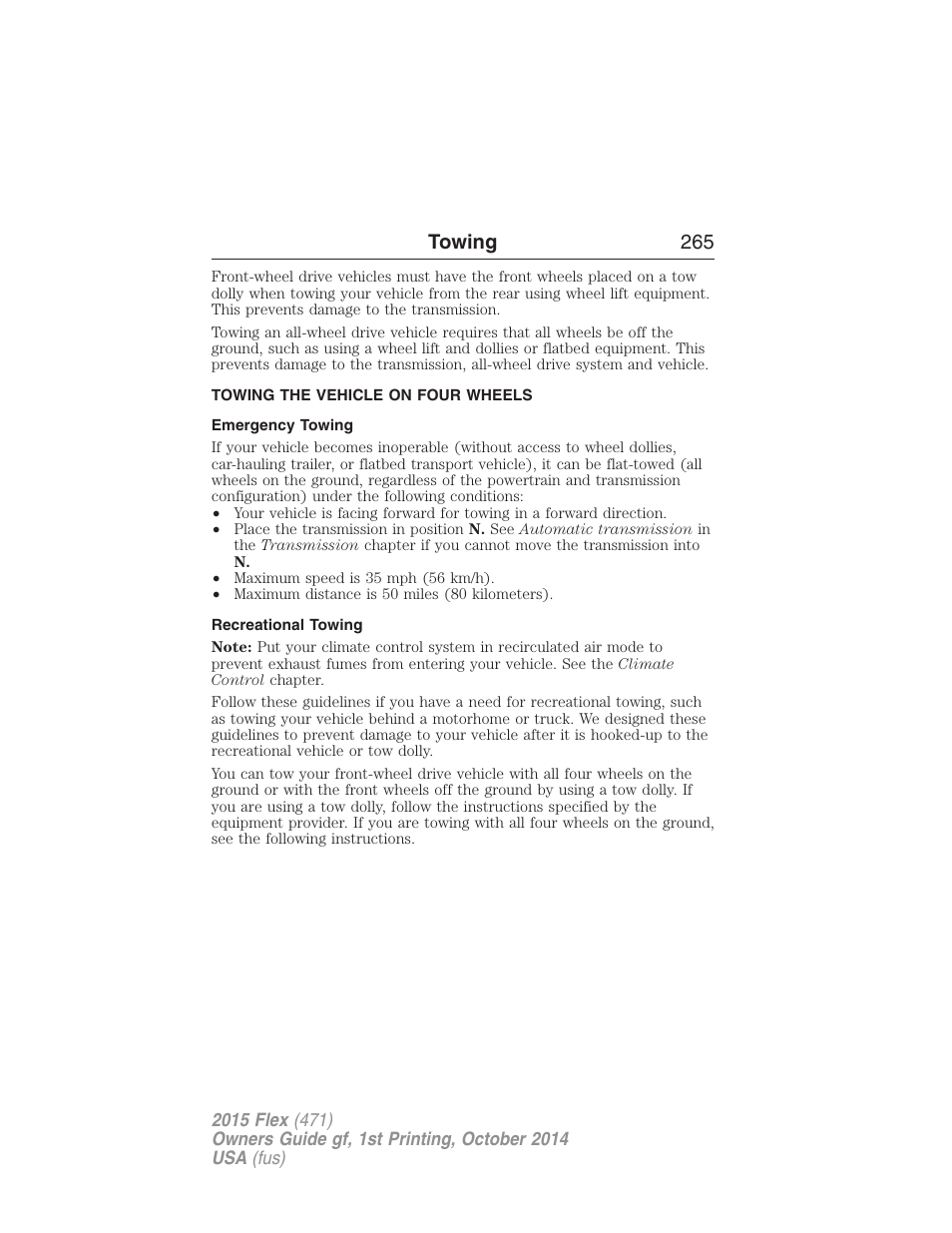 Towing the vehicle on four wheels, Emergency towing, Recreational towing | Towing 265 | FORD 2015 Flex User Manual | Page 266 / 571