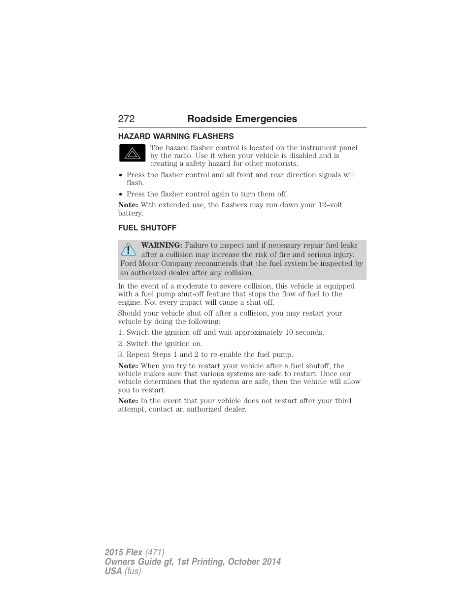 Hazard warning flashers, Fuel shutoff, Fuel cut-off switch | 272 roadside emergencies | FORD 2015 Flex User Manual | Page 273 / 571