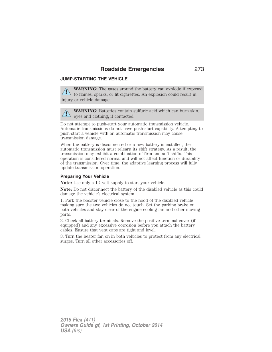 Jump-starting the vehicle, Preparing your vehicle, Roadside emergencies 273 | FORD 2015 Flex User Manual | Page 274 / 571