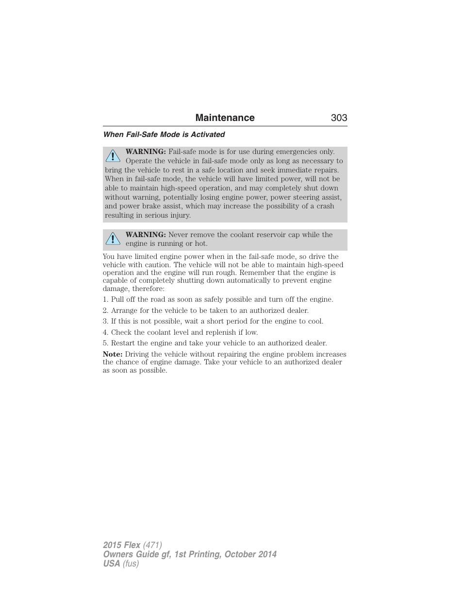 When fail-safe mode is activated, Maintenance 303 | FORD 2015 Flex User Manual | Page 304 / 571