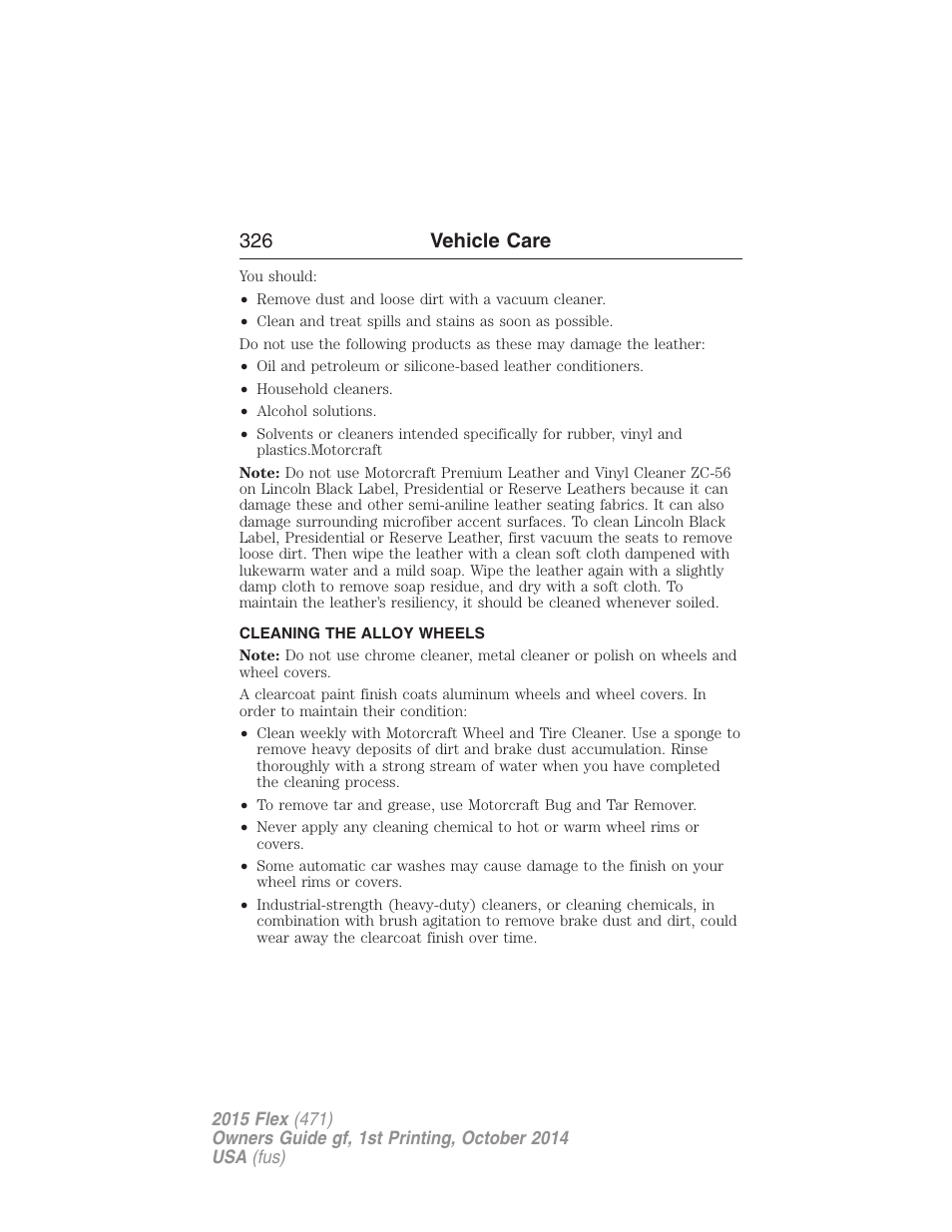 Cleaning the alloy wheels, 326 vehicle care | FORD 2015 Flex User Manual | Page 327 / 571