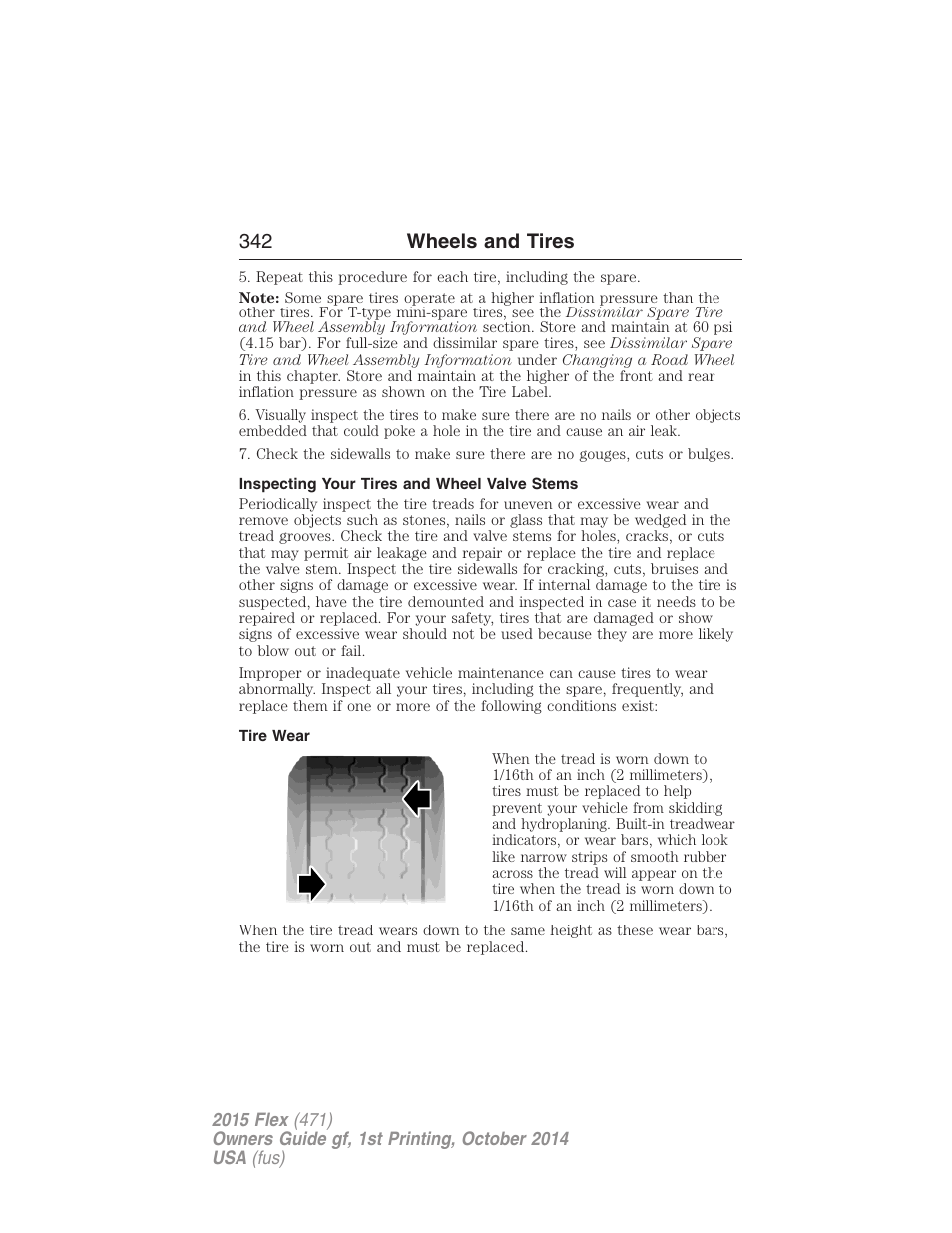Inspecting your tires and wheel valve stems, Tire wear, 342 wheels and tires | FORD 2015 Flex User Manual | Page 343 / 571