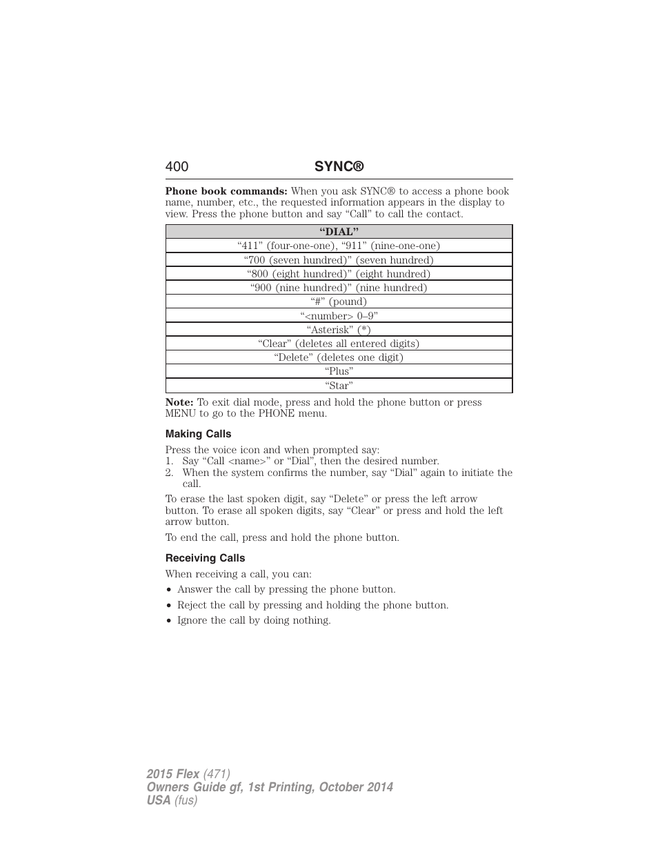 Making calls, Receiving calls, 400 sync | FORD 2015 Flex User Manual | Page 401 / 571