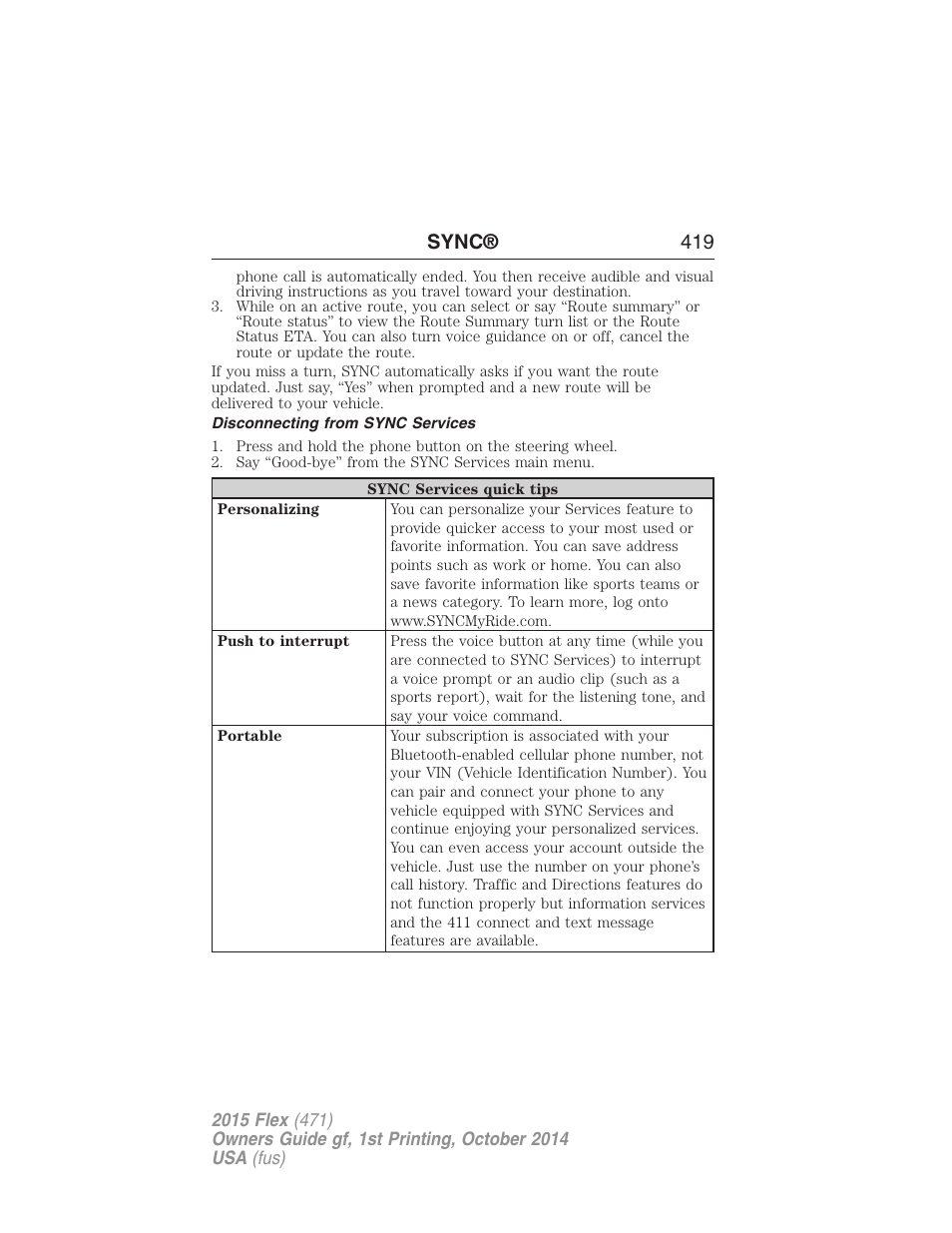 Disconnecting from sync services, Sync® 419 | FORD 2015 Flex User Manual | Page 420 / 571