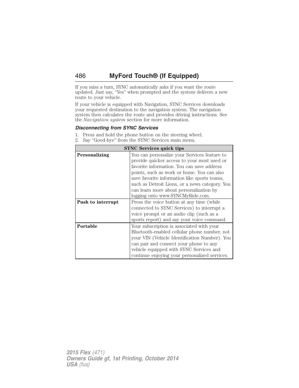 Disconnecting from sync services, 486 myford touch® (if equipped) | FORD 2015 Flex User Manual | Page 487 / 571