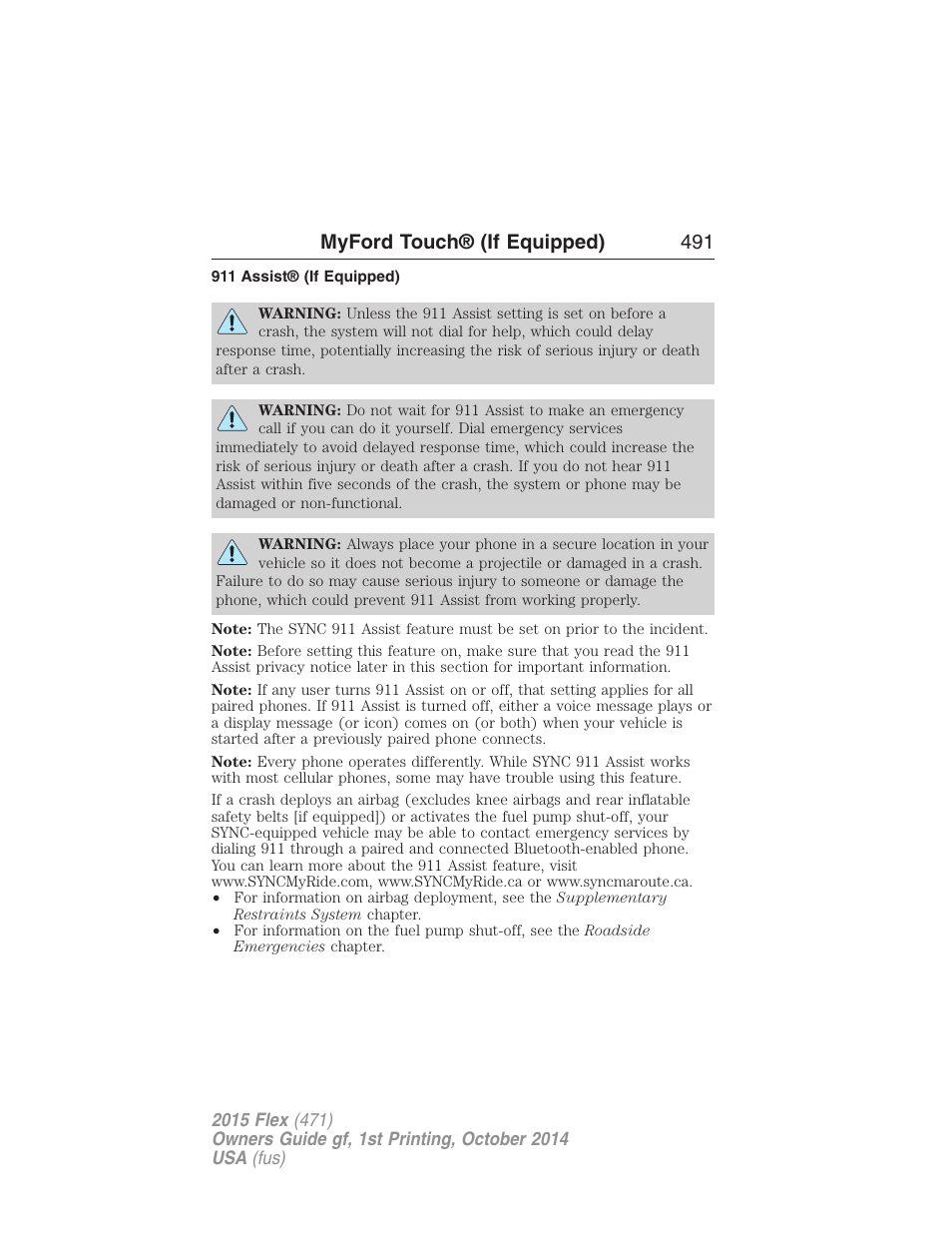 911 assist® (if equipped), Myford touch® (if equipped) 491 | FORD 2015 Flex User Manual | Page 492 / 571