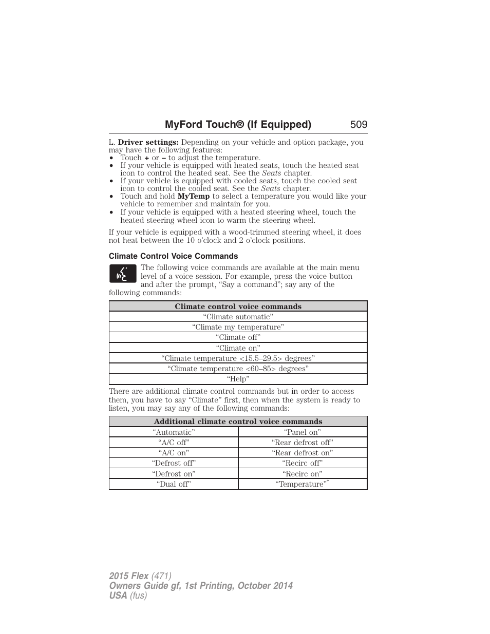 Climate control voice commands, Myford touch® (if equipped) 509 | FORD 2015 Flex User Manual | Page 510 / 571