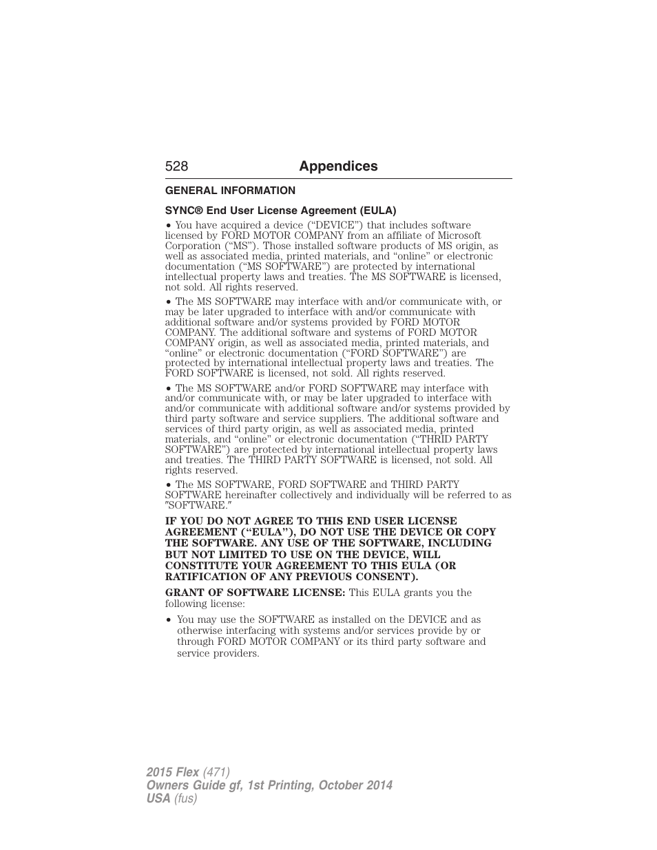 Appendices, General information, Sync® end user license agreement (eula) | 528 appendices | FORD 2015 Flex User Manual | Page 529 / 571