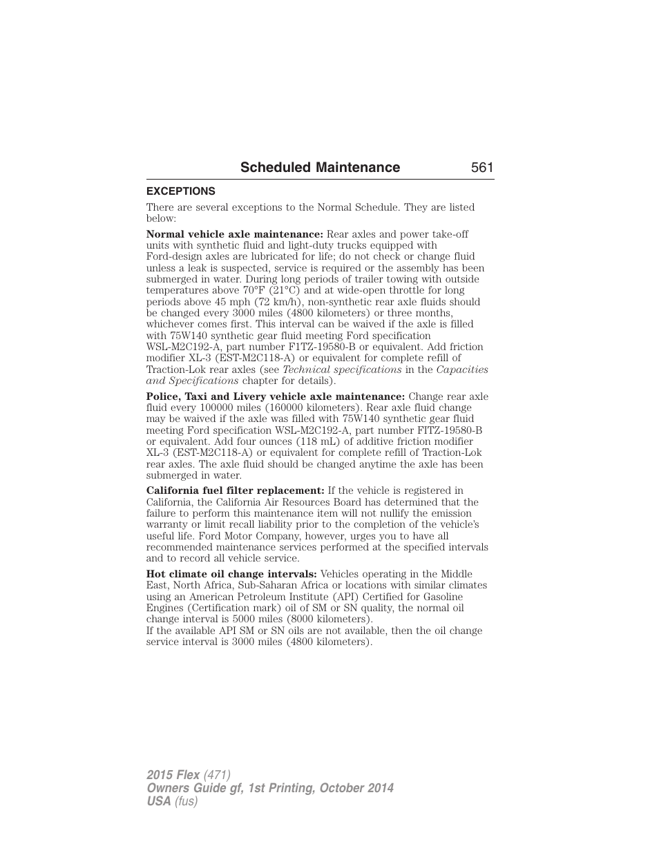 Exceptions, Scheduled maintenance 561 | FORD 2015 Flex User Manual | Page 562 / 571