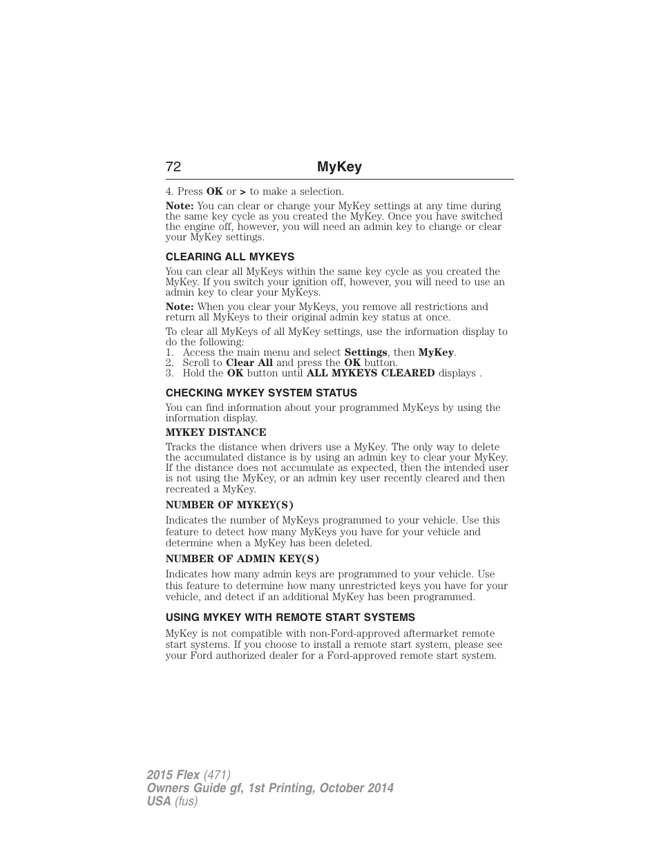 Clearing all mykeys, Checking mykey system status, Using mykey with remote start systems | Clearing, System status, Remote start, mykey, 72 mykey | FORD 2015 Flex User Manual | Page 73 / 571