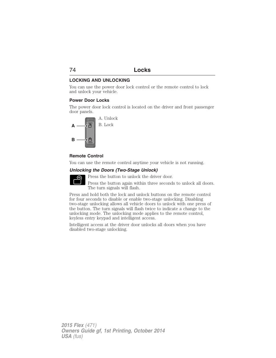 Locks, Locking and unlocking, Power door locks | Remote control, Unlocking the doors (two-stage unlock), 74 locks | FORD 2015 Flex User Manual | Page 75 / 571