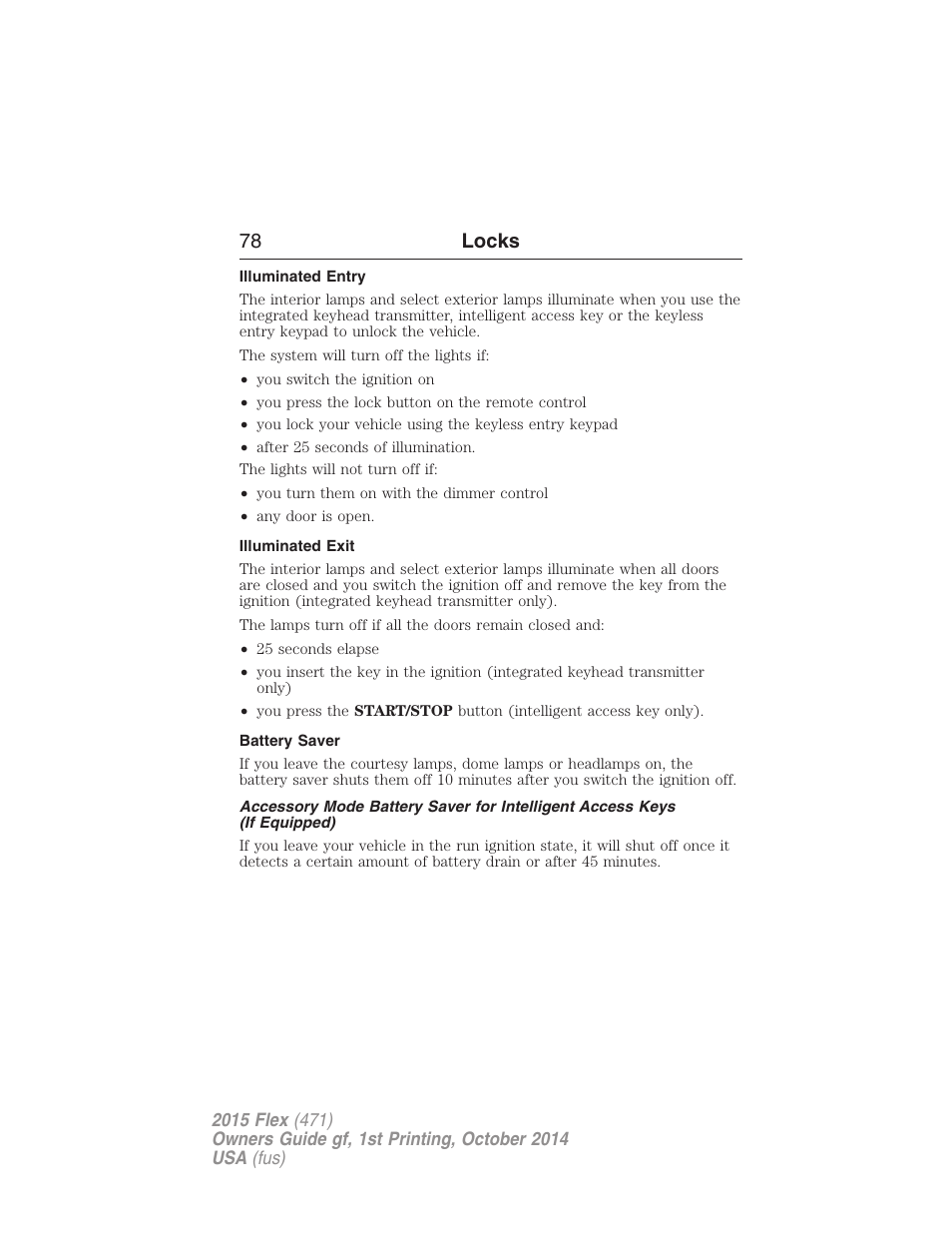 Illuminated entry, Illuminated exit, Battery saver | 78 locks | FORD 2015 Flex User Manual | Page 79 / 571