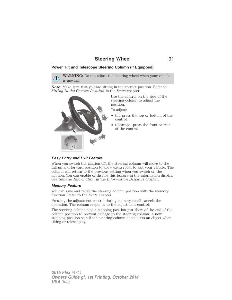 Easy entry and exit feature, Memory feature, Steering wheel 91 | FORD 2015 Flex User Manual | Page 92 / 571