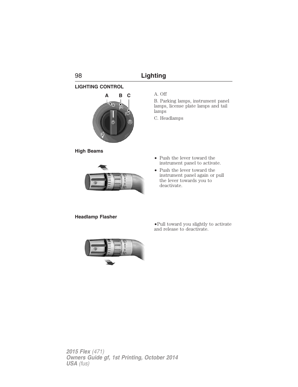 Lighting, Lighting control, High beams | Headlamp flasher, 98 lighting | FORD 2015 Flex User Manual | Page 99 / 571