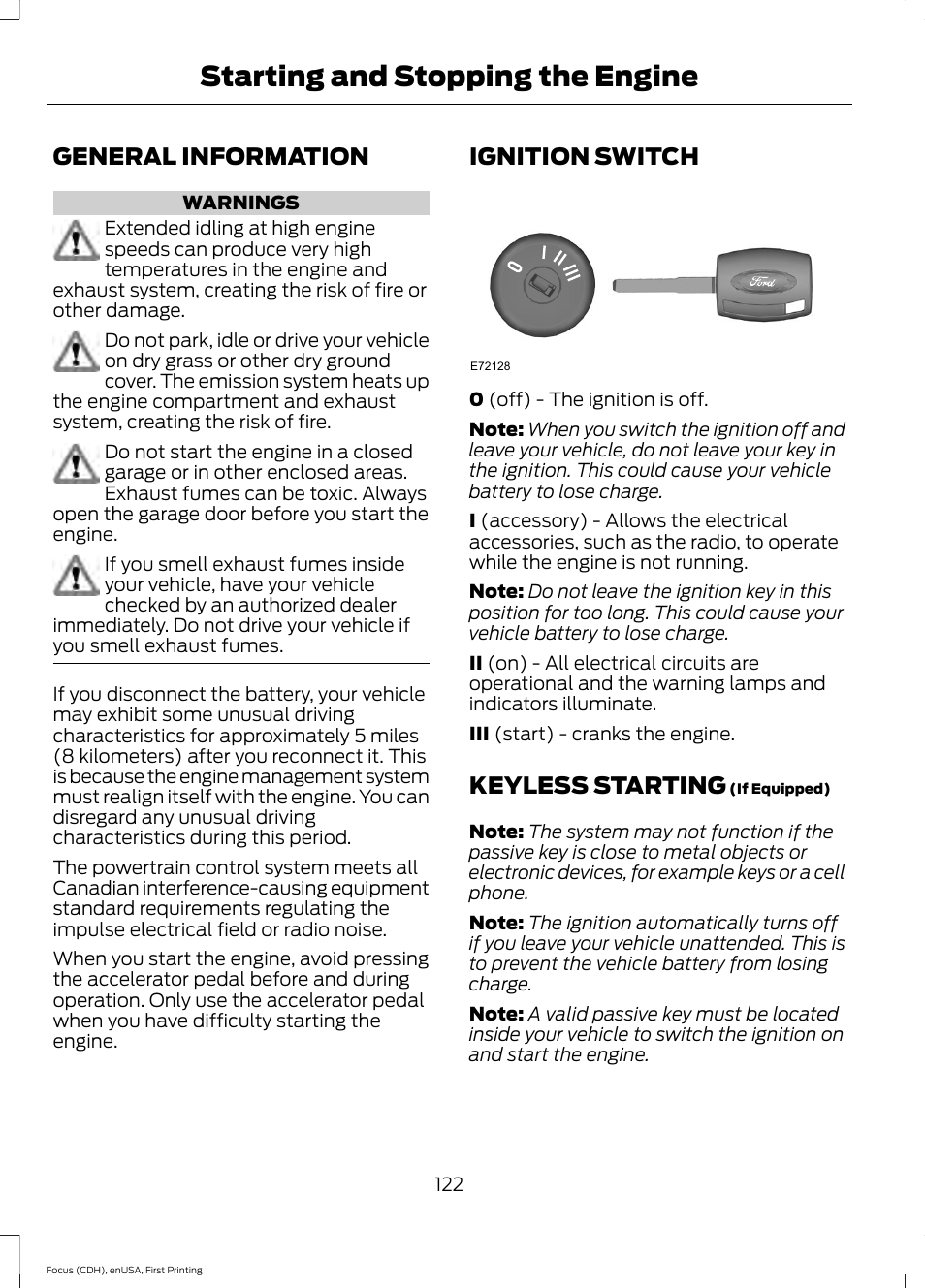 Starting and stopping the engine, General information, Ignition switch | Keyless starting, Starting and stopping the, Engine | FORD 2015 Focus User Manual | Page 125 / 453