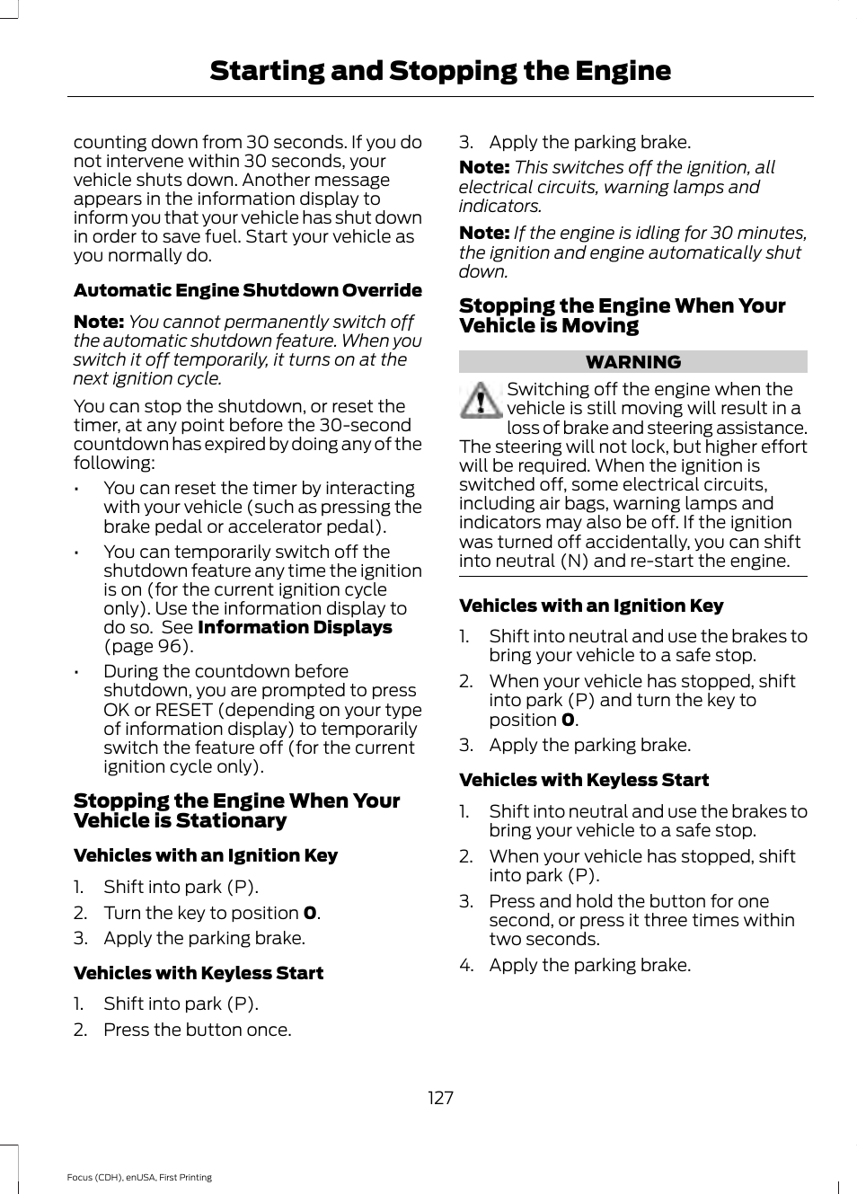 Starting and stopping the engine | FORD 2015 Focus User Manual | Page 130 / 453