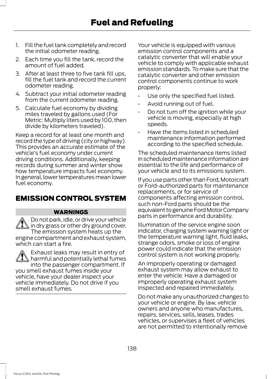 Emission control system, Fuel and refueling | FORD 2015 Focus User Manual | Page 141 / 453