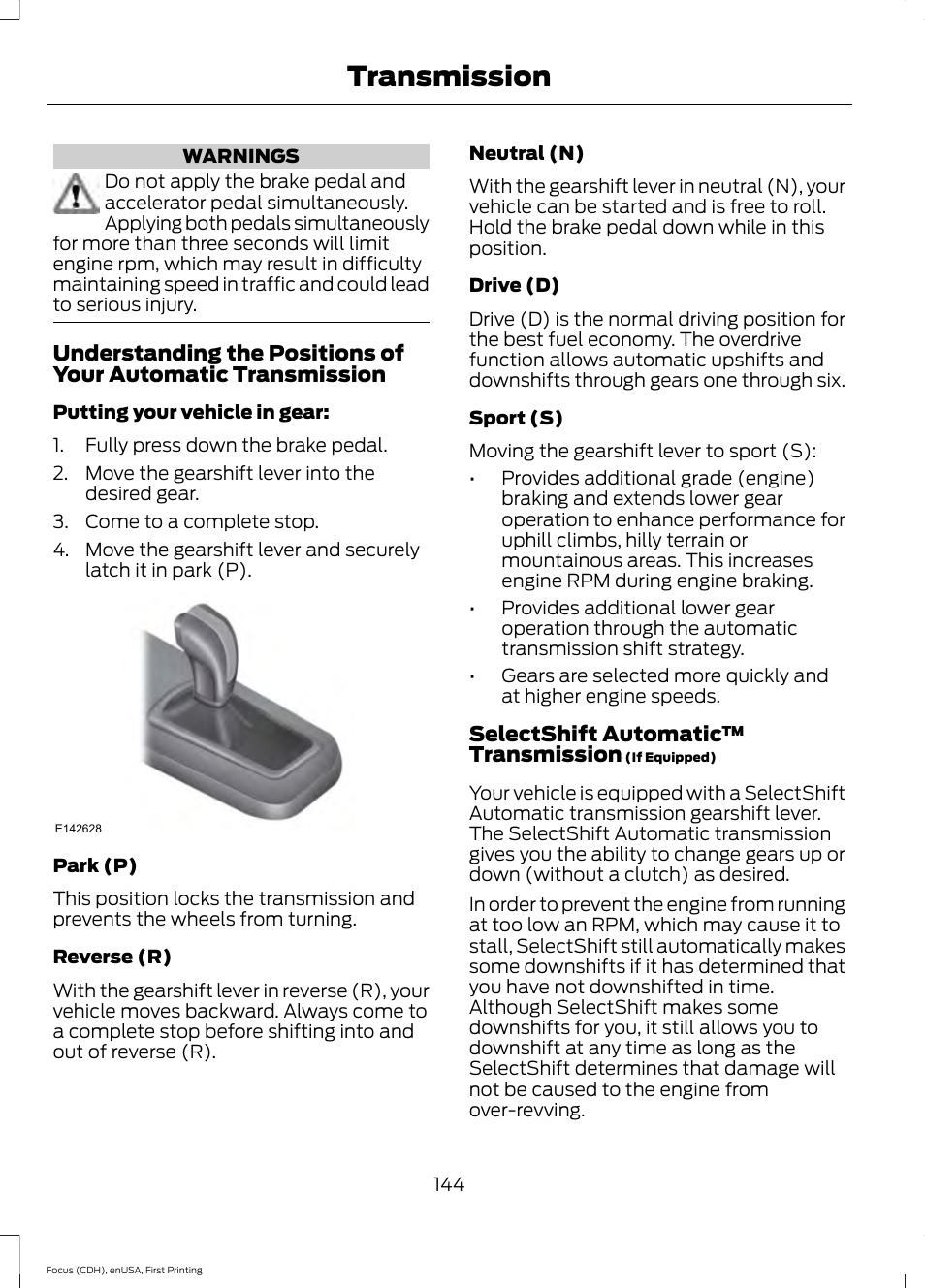 Transmission, Selectshift automatic™ transmission | FORD 2015 Focus User Manual | Page 147 / 453