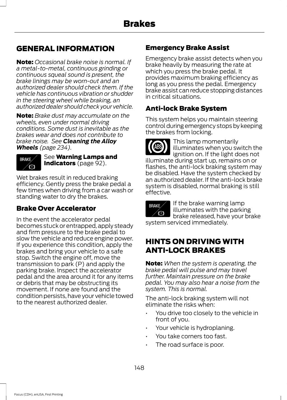 Brakes, General information, Hints on driving with anti-lock brakes | FORD 2015 Focus User Manual | Page 151 / 453