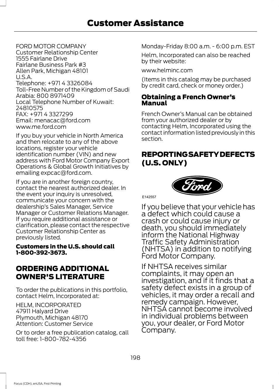 Ordering additional owner's literature, Reporting safety defects (u.s. only), Ordering additional owner's | Literature, Reporting safety defects (u.s, Only), Customer assistance | FORD 2015 Focus User Manual | Page 201 / 453
