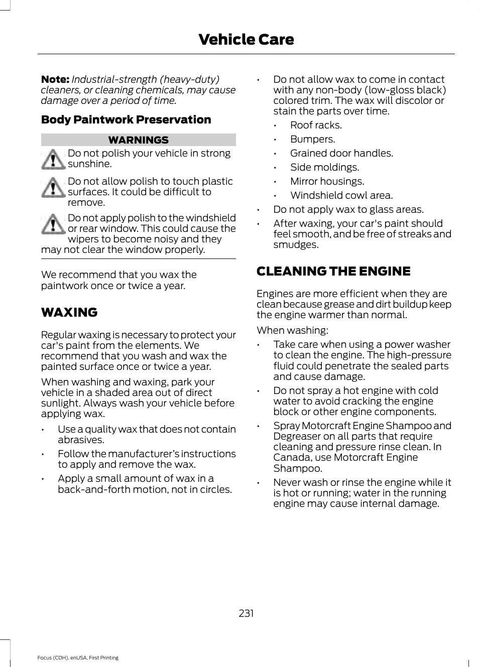 Waxing, Cleaning the engine, Waxing cleaning the engine | Vehicle care | FORD 2015 Focus User Manual | Page 234 / 453