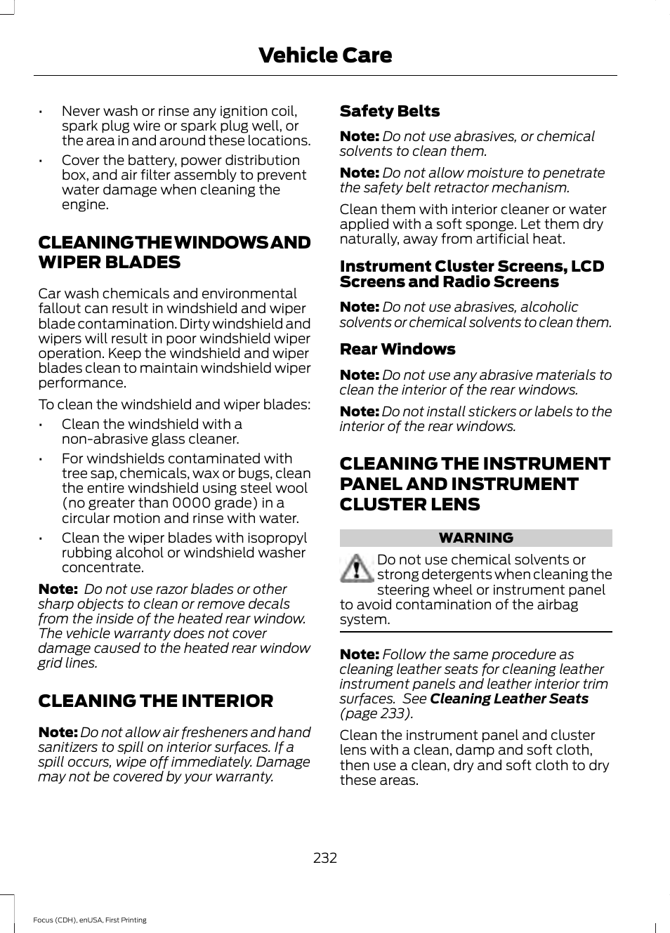 Cleaning the windows and wiper blades, Cleaning the interior, Cleaning the windows and wiper | Blades, Instrument cluster lens, Vehicle care | FORD 2015 Focus User Manual | Page 235 / 453