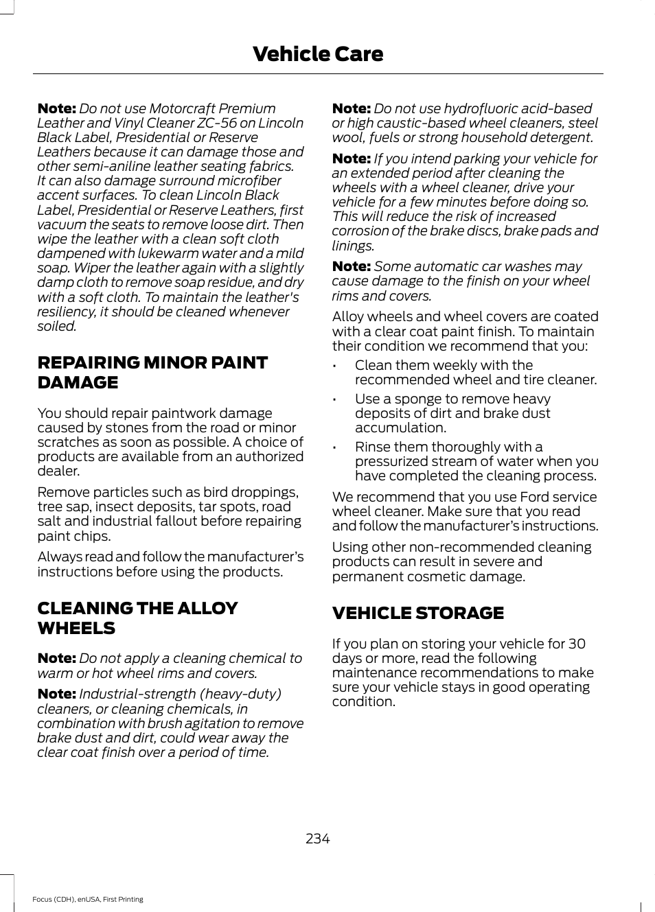 Repairing minor paint damage, Cleaning the alloy wheels, Vehicle storage | Vehicle care | FORD 2015 Focus User Manual | Page 237 / 453