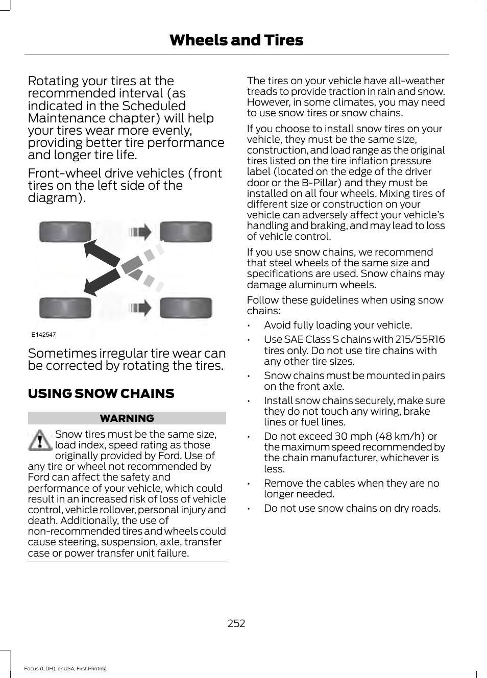 Using snow chains, Wheels and tires | FORD 2015 Focus User Manual | Page 255 / 453