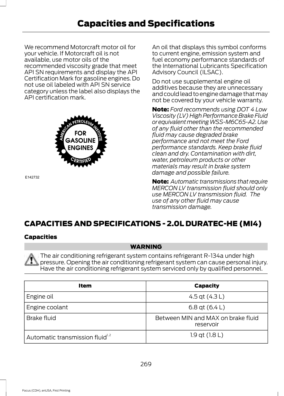 Capacities and specifications, Capacities and specifications - 2.0l, Duratec-he (mi4) | FORD 2015 Focus User Manual | Page 272 / 453