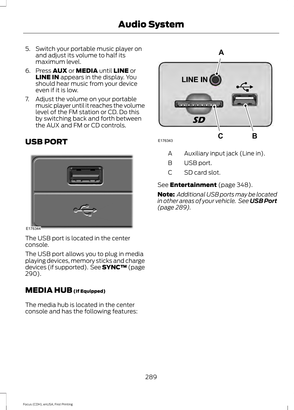 Usb port, Media hub, Usb port media hub | Audio system, Ab c | FORD 2015 Focus User Manual | Page 292 / 453