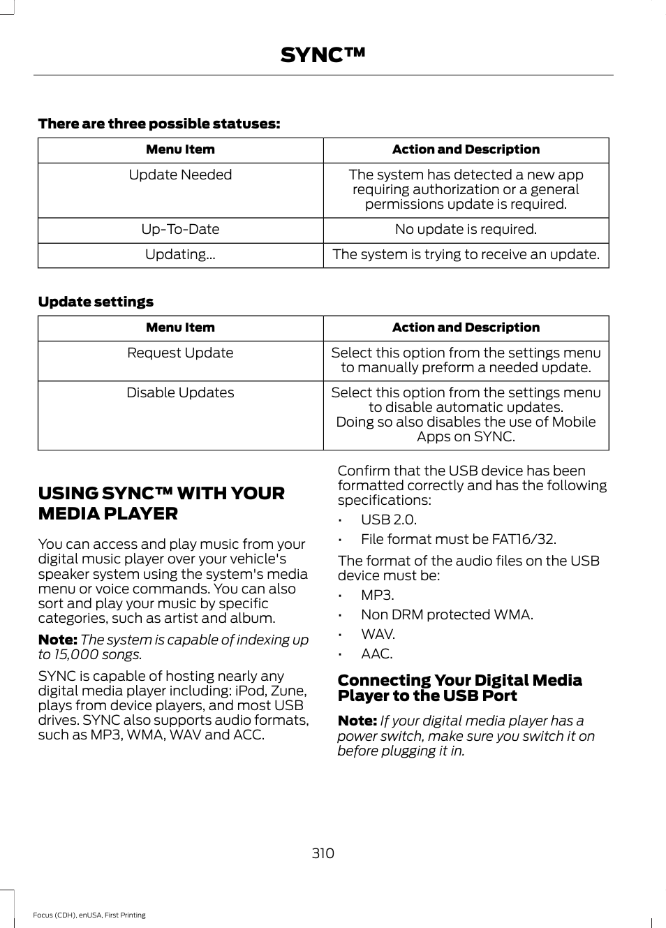 Using sync™ with your media player, Using sync™ with your media, Player | Sync | FORD 2015 Focus User Manual | Page 313 / 453