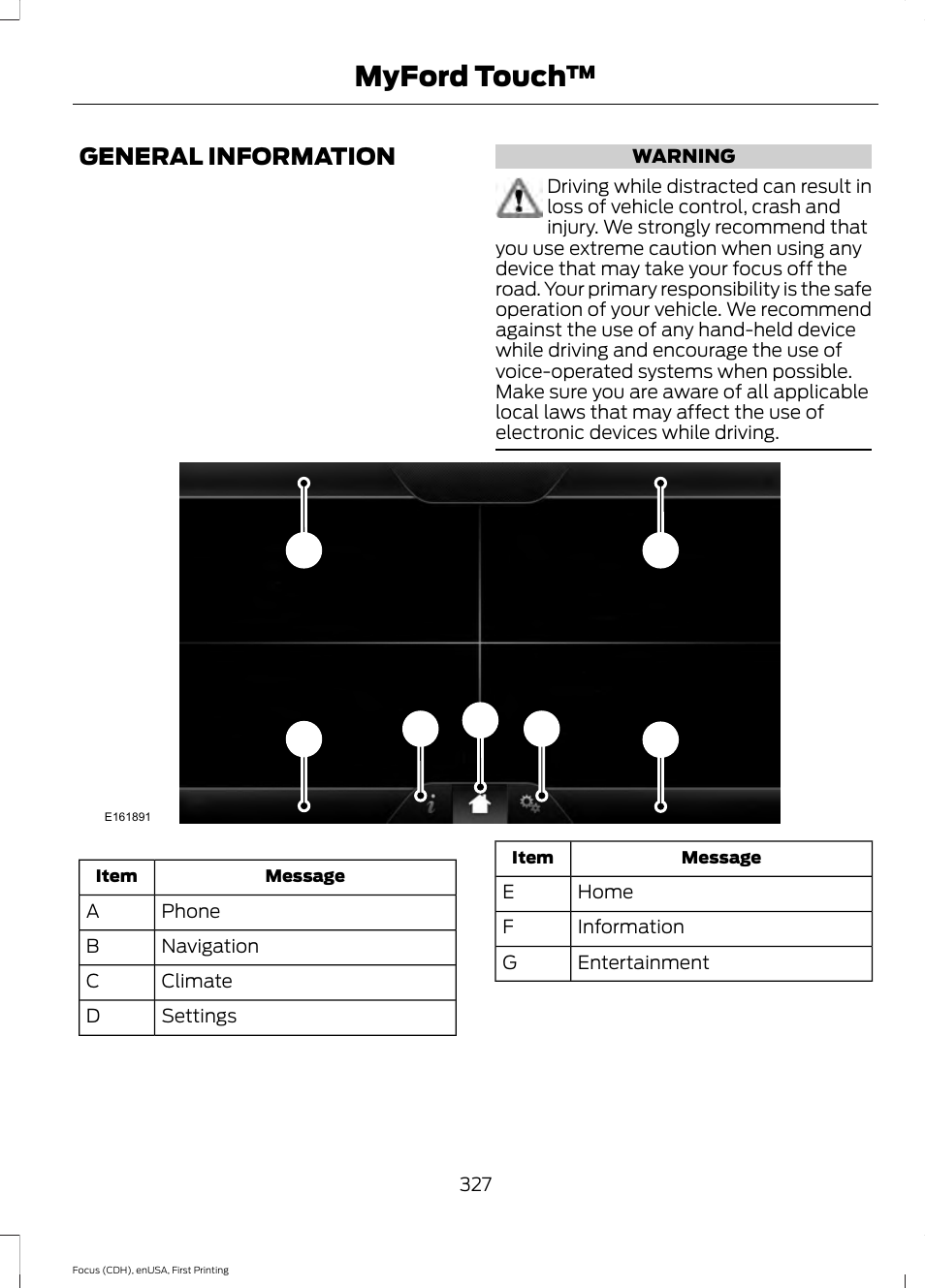 Myford touch, General information | FORD 2015 Focus User Manual | Page 330 / 453