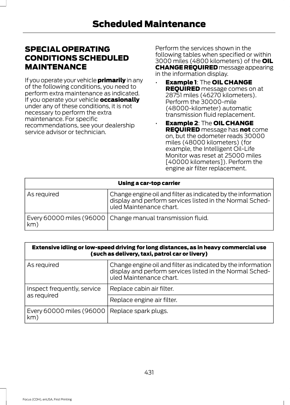 Special operating conditions scheduled maintenance, Special operating conditions scheduled, Maintenance | Scheduled maintenance | FORD 2015 Focus User Manual | Page 434 / 453