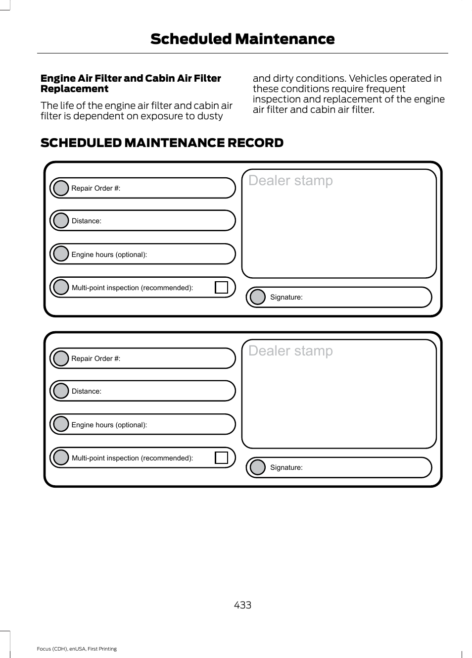 Scheduled maintenance record, Dealer stamp, Scheduled maintenance | FORD 2015 Focus User Manual | Page 436 / 453