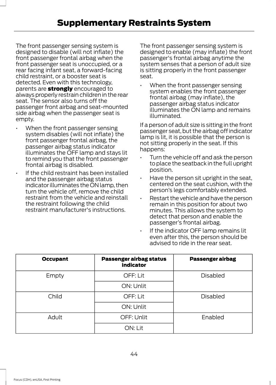 Supplementary restraints system | FORD 2015 Focus User Manual | Page 47 / 453