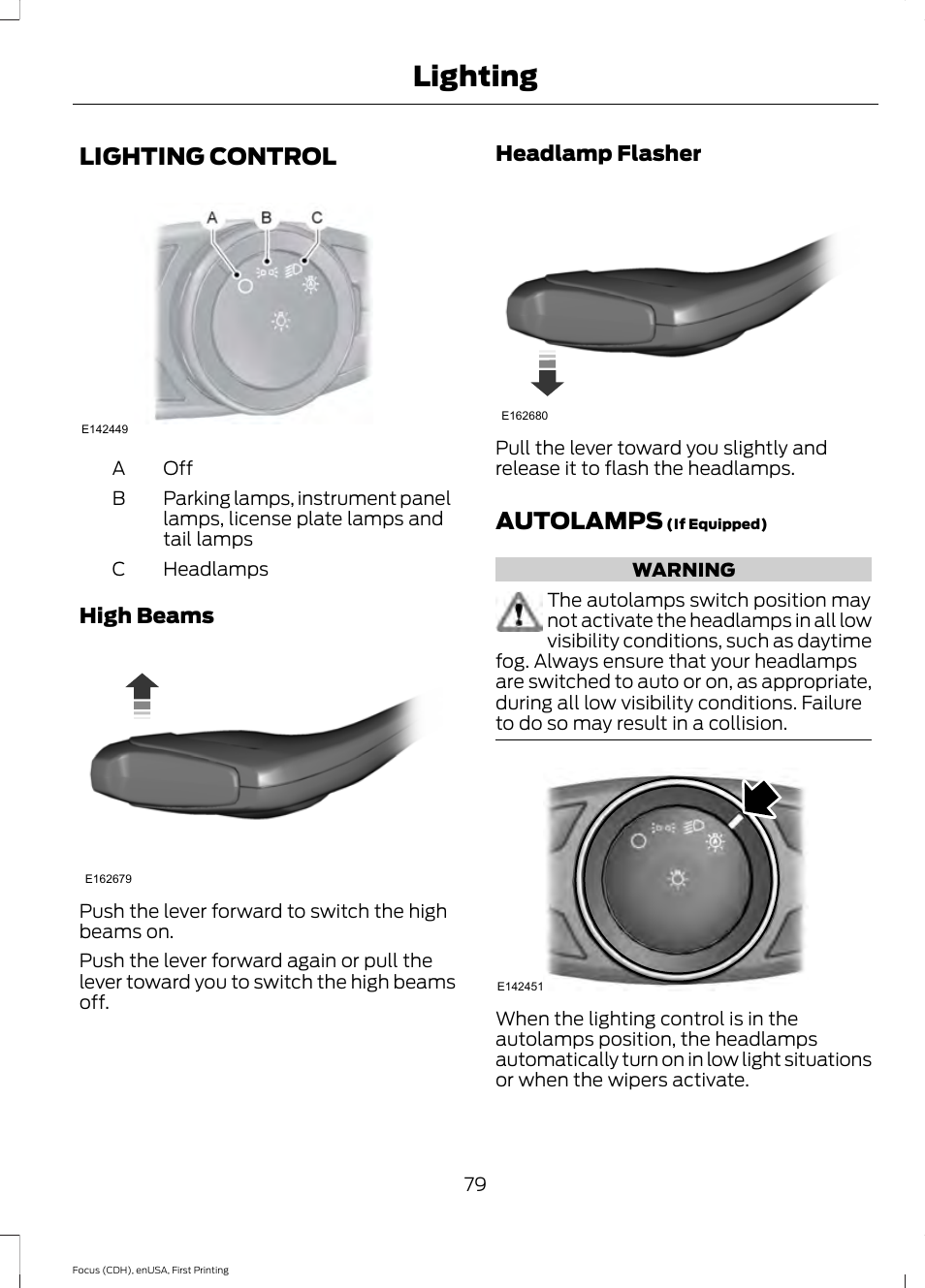 Lighting, Lighting control, Autolamps | Lighting control autolamps | FORD 2015 Focus User Manual | Page 82 / 453