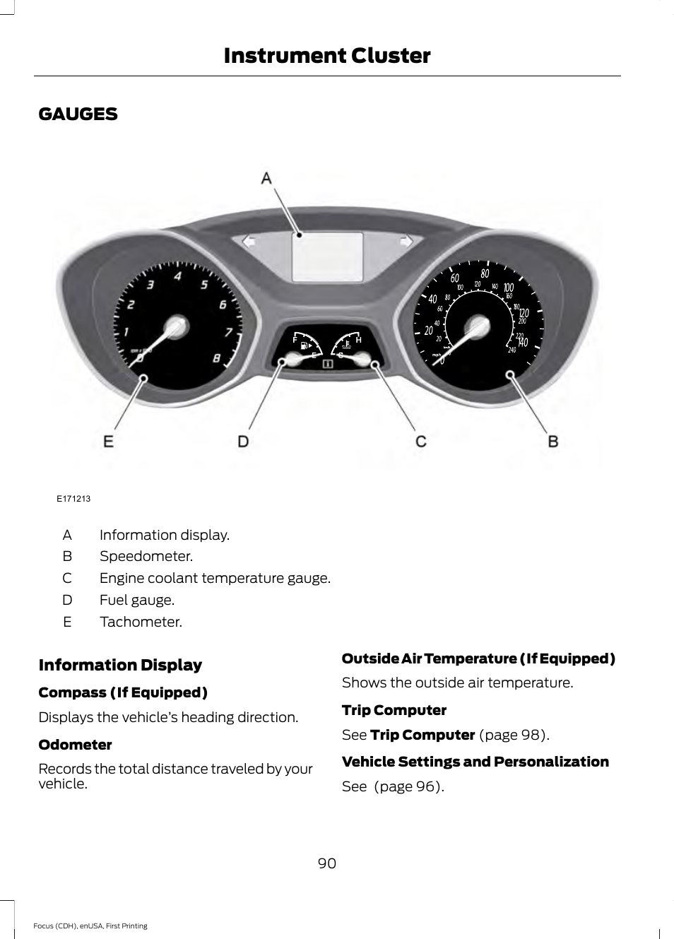 Instrument cluster, Gauges | FORD 2015 Focus User Manual | Page 93 / 453