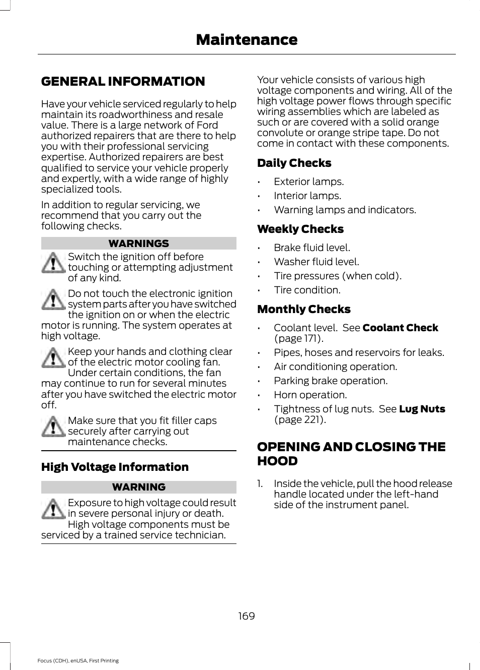 Maintenance, General information, Opening and closing the hood | General information opening and closing the hood | FORD 2015 Focus Electric User Manual | Page 172 / 369