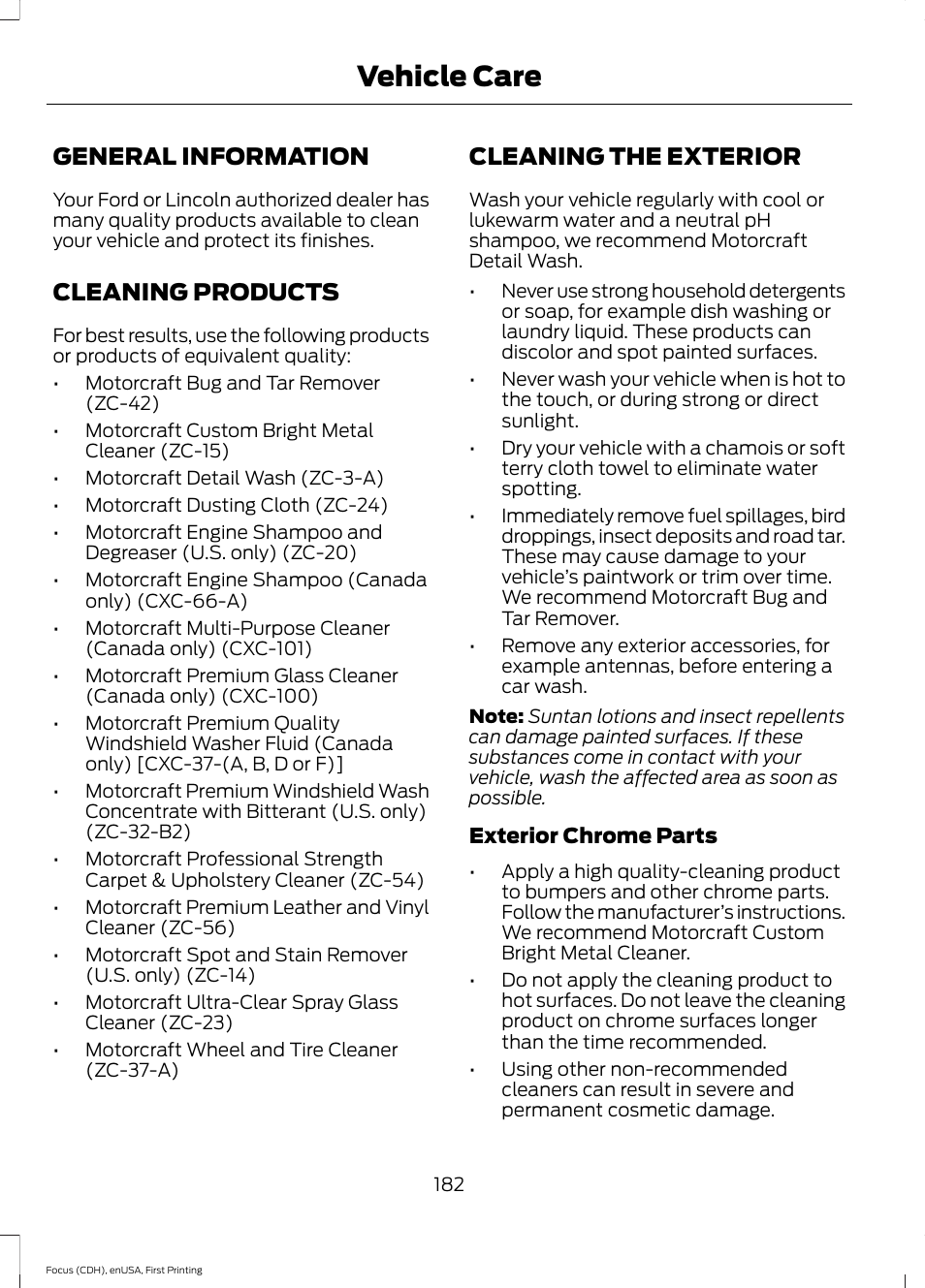 Vehicle care, General information, Cleaning products | Cleaning the exterior | FORD 2015 Focus Electric User Manual | Page 185 / 369