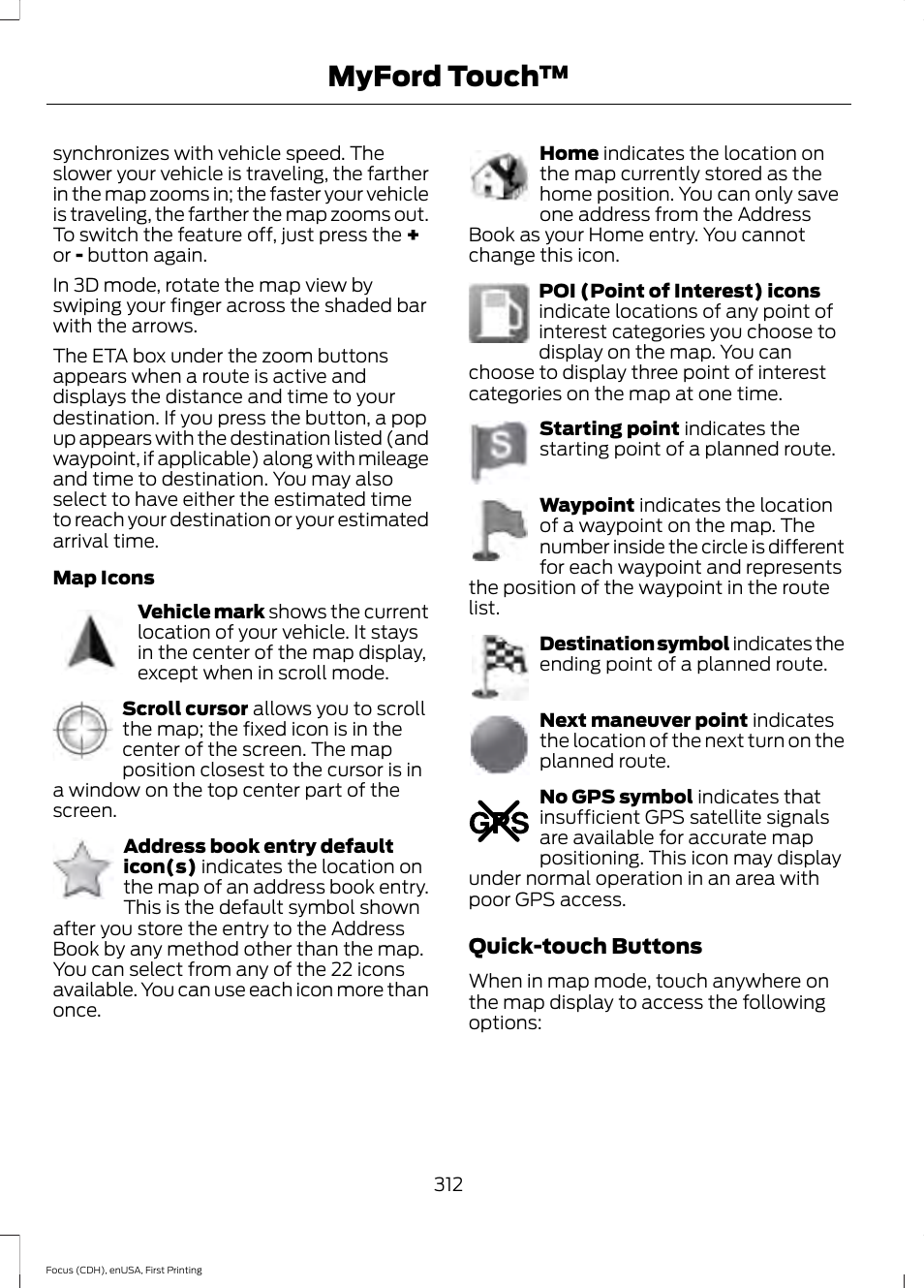 Myford touch, Quick-touch buttons | FORD 2015 Focus Electric User Manual | Page 315 / 369