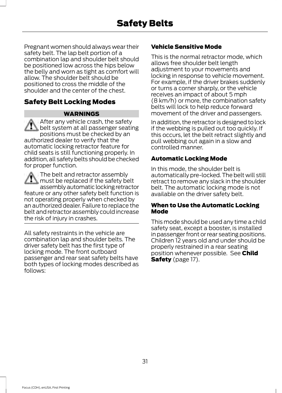 Safety belts | FORD 2015 Focus Electric User Manual | Page 34 / 369