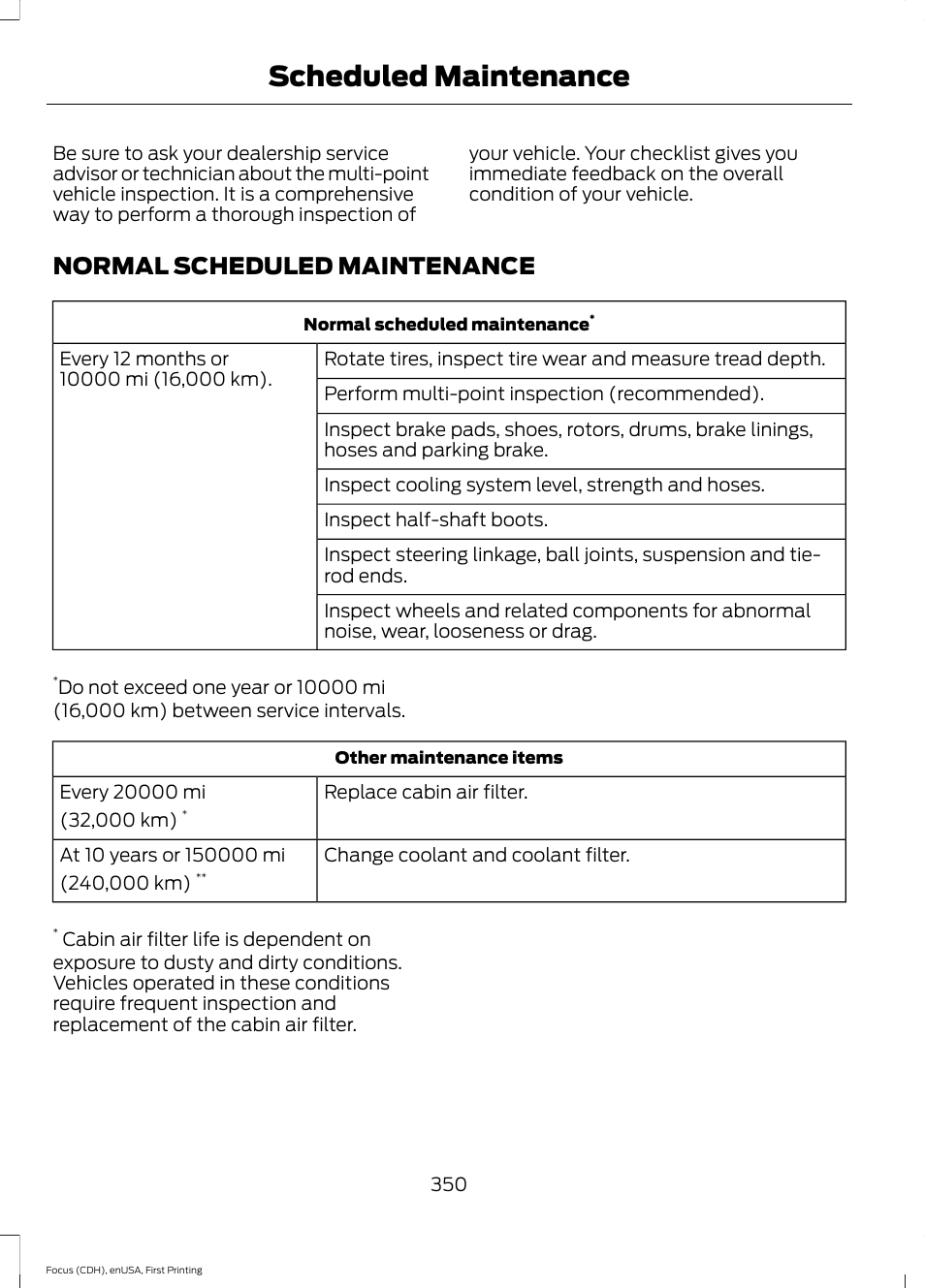 Normal scheduled maintenance, Scheduled maintenance | FORD 2015 Focus Electric User Manual | Page 353 / 369