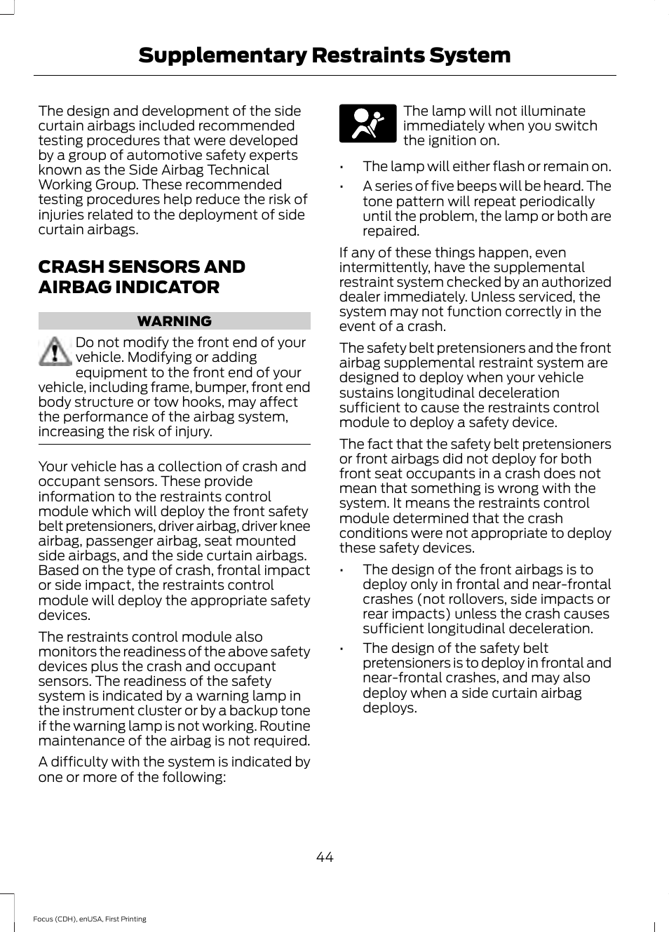 Crash sensors and airbag indicator, See crash sensors and airbag, See crash sensors and airbag indicator | Supplementary restraints system | FORD 2015 Focus Electric User Manual | Page 47 / 369