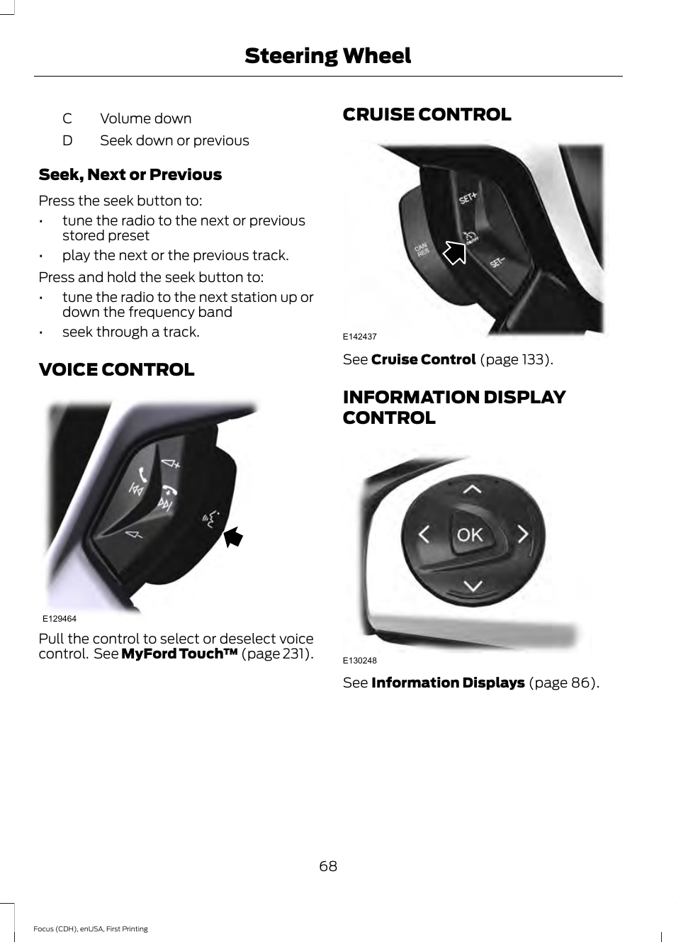 Voice control, Cruise control, Information display control | Steering wheel | FORD 2015 Focus Electric User Manual | Page 71 / 369