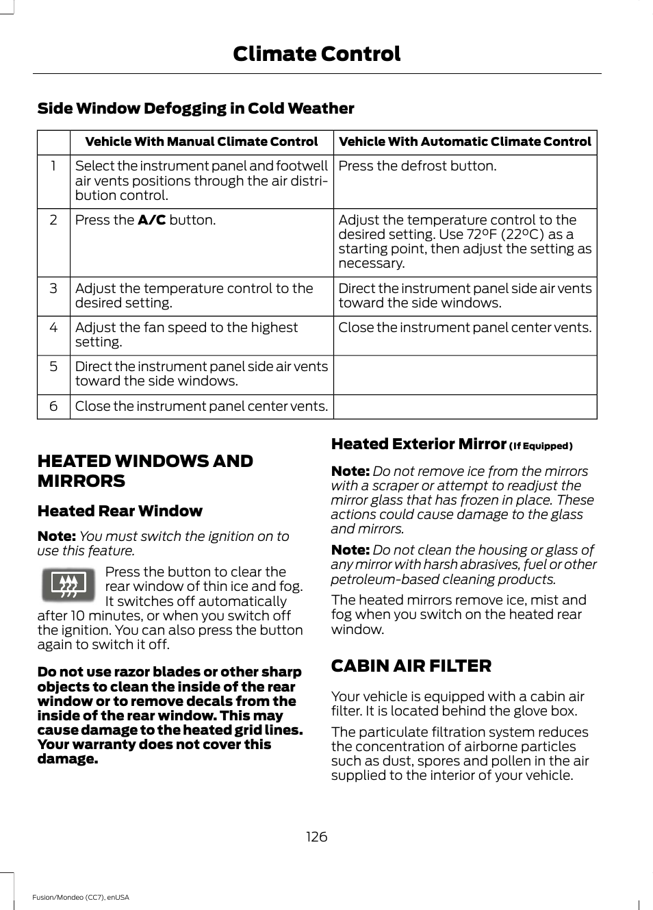 Heated windows and mirrors, Cabin air filter, Heated windows and mirrors cabin air filter | Climate control | FORD 2015 Fusion User Manual | Page 129 / 488