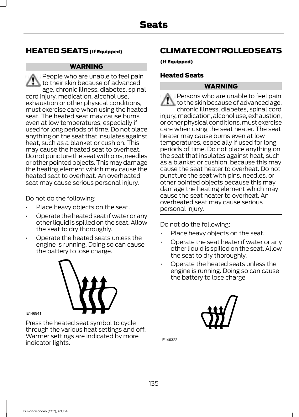 Heated seats, Climate controlled seats, Heated seats climate controlled seats | Seats | FORD 2015 Fusion User Manual | Page 138 / 488