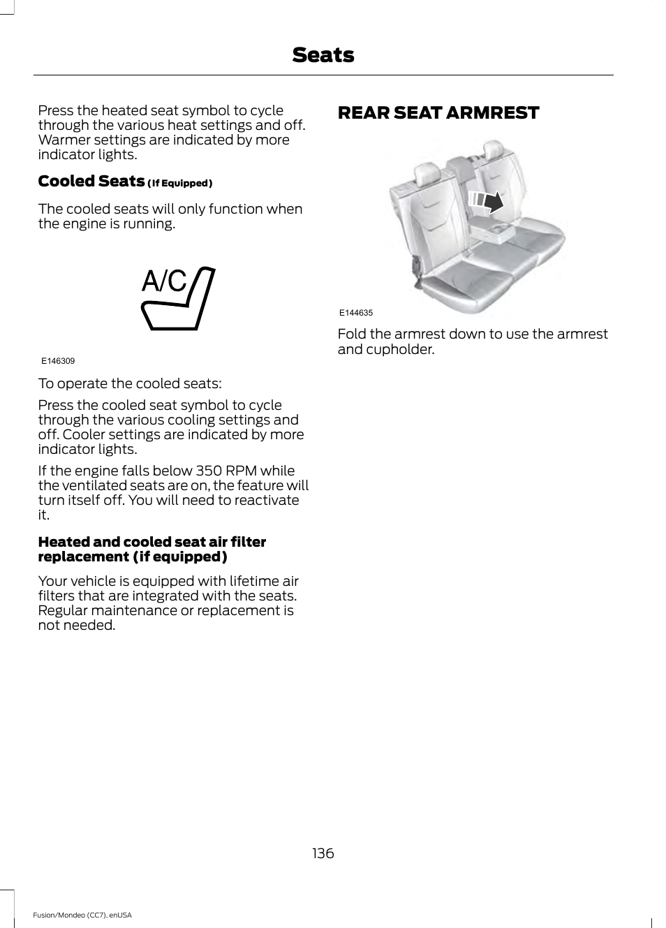 Rear seat armrest, Seats | FORD 2015 Fusion User Manual | Page 139 / 488